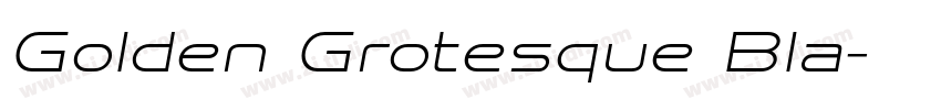 Golden Grotesque Bla字体转换